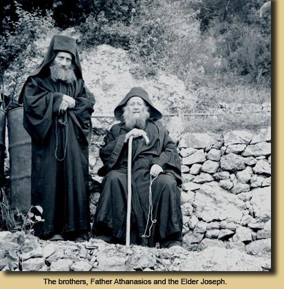 The brothers, Father Athanasios and the Elder Joseph.
