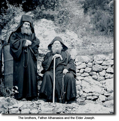 The brothers, Father Athanasios and the Elder Joseph.