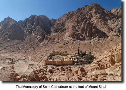The Monastery of Saint Catherine’s at the foot of Mount
      Sinai